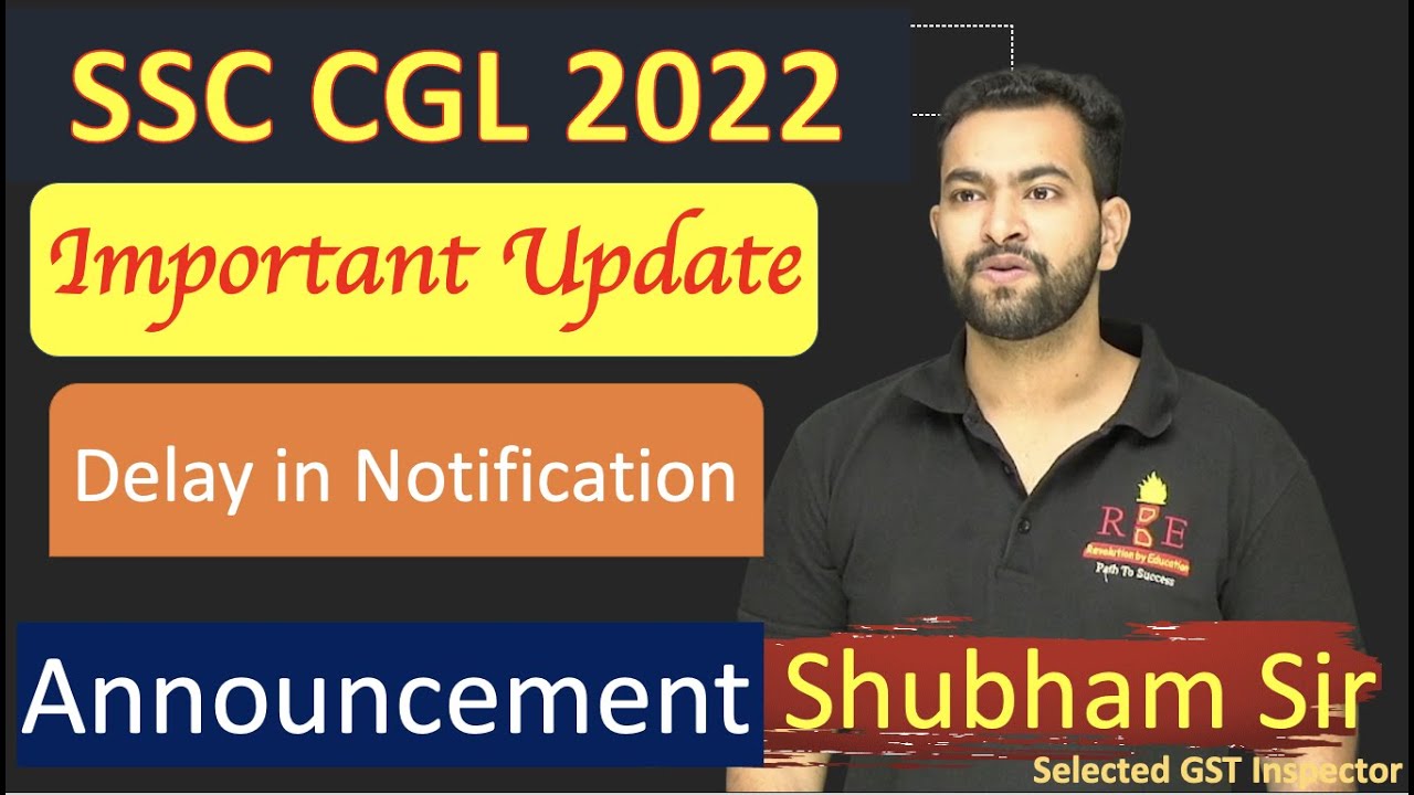 SSC CGL 2022 Important Update| Notification | Special Announcement