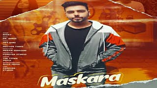 Maskara Upcoming Song Ricky Dr Shree Urs Guri Punjabi Song 2020