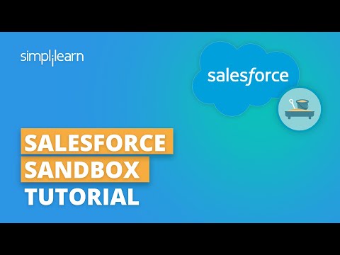 Salesforce Sandbox Tutorial | Sandbox In Salesforce | Salesforce Training For Beginners |Simplilearn