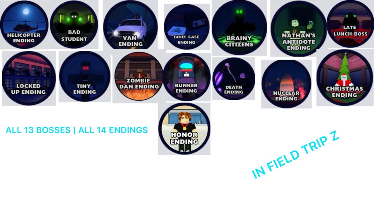 ALL 13 BOSSES | ALL 14 ENDINGS IN ROBLOX FIELD TRIP Z!!!