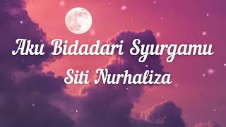 Siti Nurhaliza - Aku Bidadari Syurgamu (Lirik)