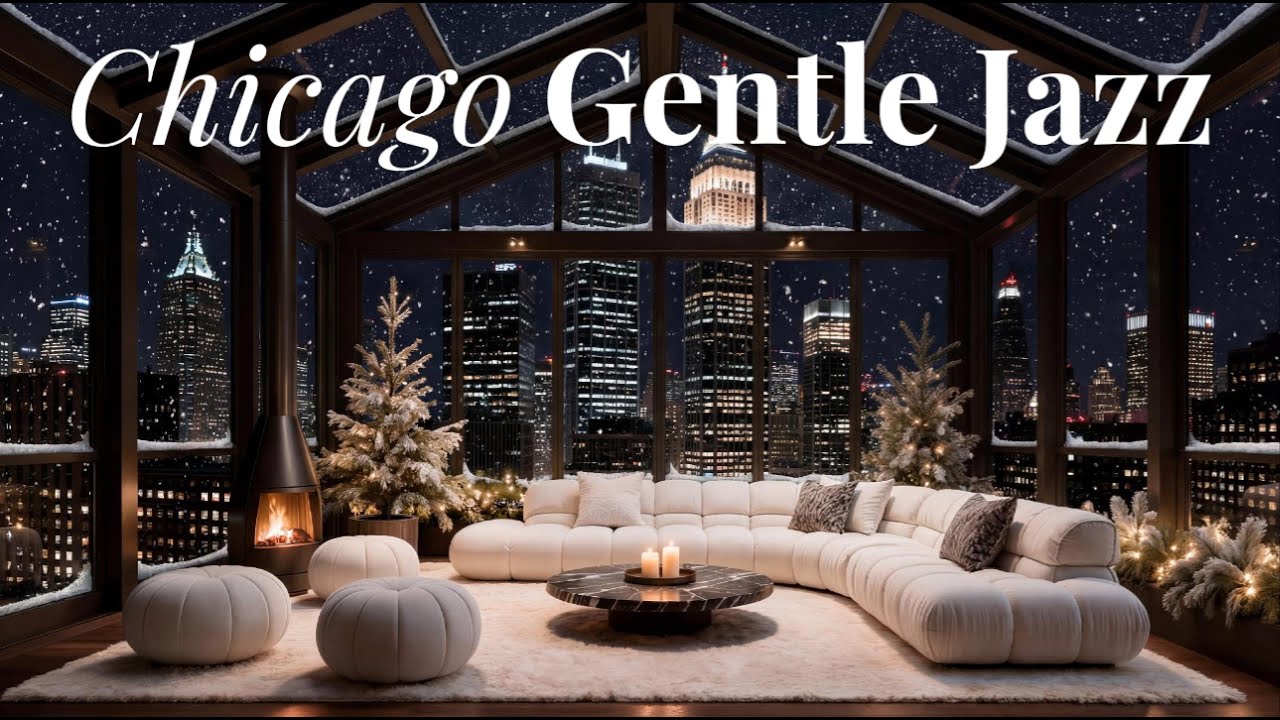 Relaxing Winter Night Jazz 🌃| Chicago City Light View for Stress Relief (4K)