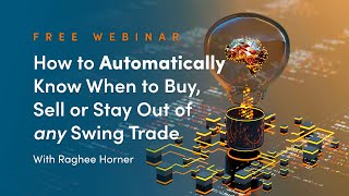 WEBINAR: Discover Raghee Horner’s New Automated Swing Trading System | Simpler Trading screenshot 5