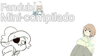 Undertale mini-compilado • PT - BR •