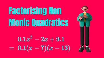 💯 Factorising Non Monic Quadratic Trinomials. Watch this video!