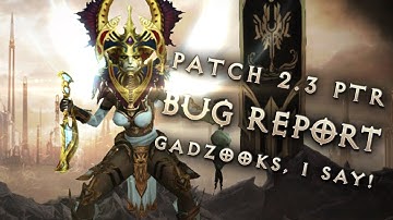 Diablo 3 2.3 PTR Bug Report (Stream Highlight)