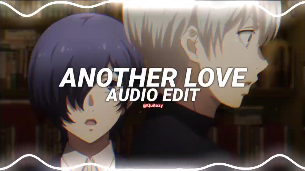 Another love set fire. Another love. tom odell - another love (slowed + reverb). memories x another love текст. memories conan gray another love.