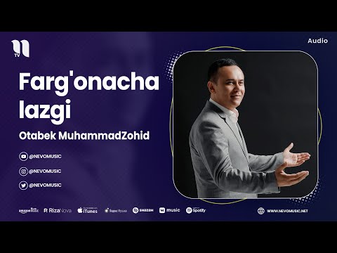 Otabek Muhammadzohid - Farg'onacha lazgi (audio 2023)