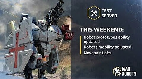 War Robots -Test Server 2.9.0 | New Paintjobs | Changed Dash Bots | Channel New Intro