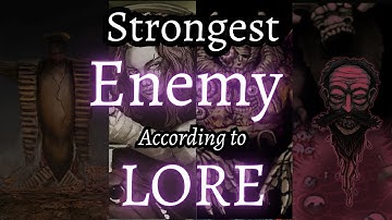 Fear & Hunger: Lore Accurate Enemy Ranking (All 61 Enemy Encounters)
