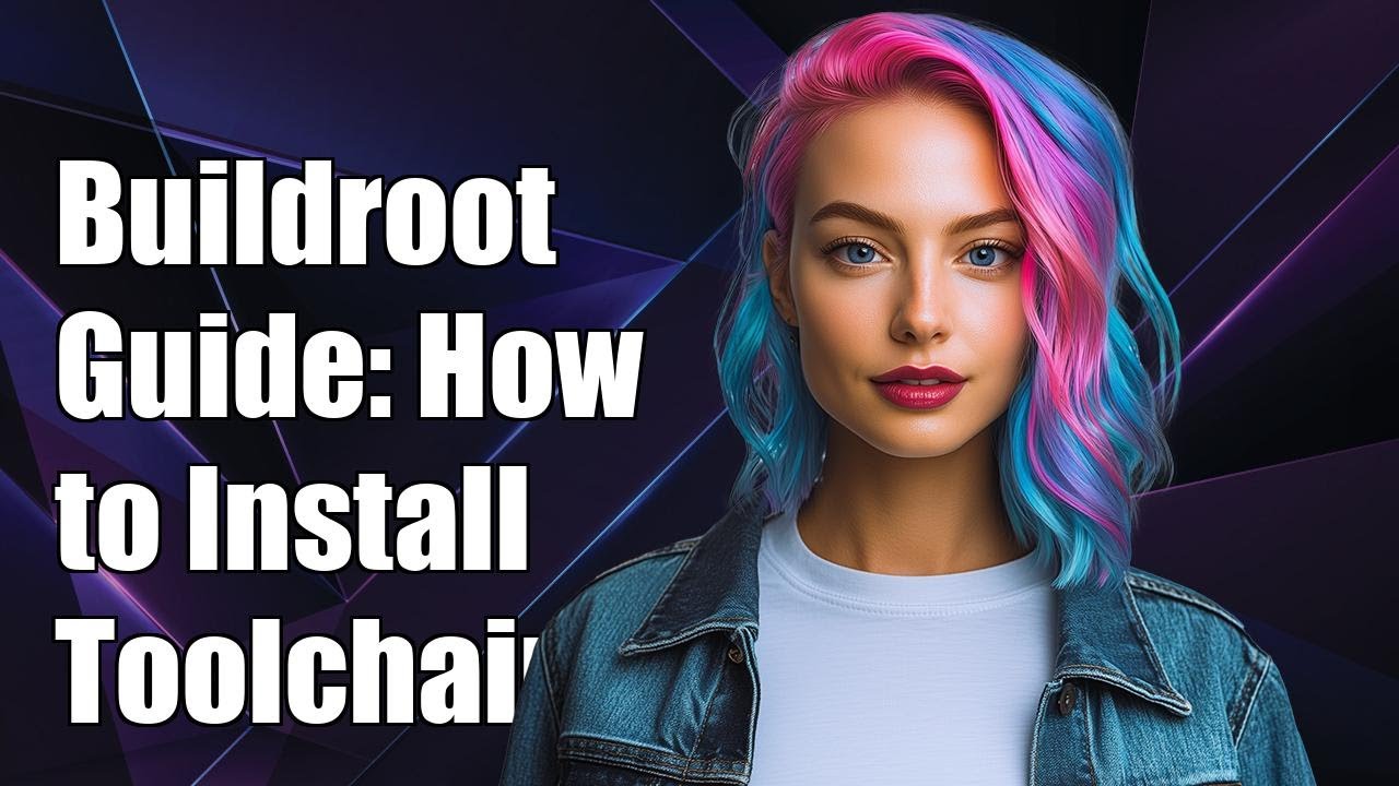 Buildroot Guide: How to Install and Build the Toolchain Only - YouTube