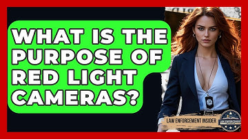 What Is The Purpose Of Red Light Cameras? - Law Enforcement Insider