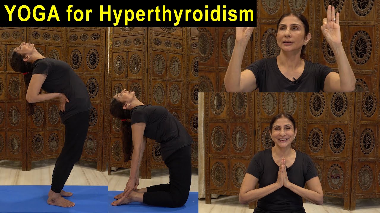 Yoga for Hyperthyroidism