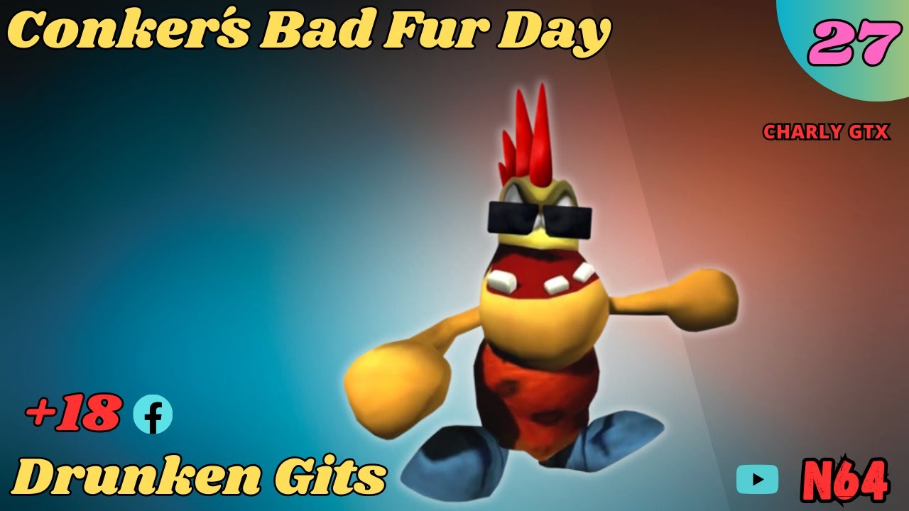 Conker's Bad Fur Day Drunken Gits Uga Buga Parte 27 GamePlay