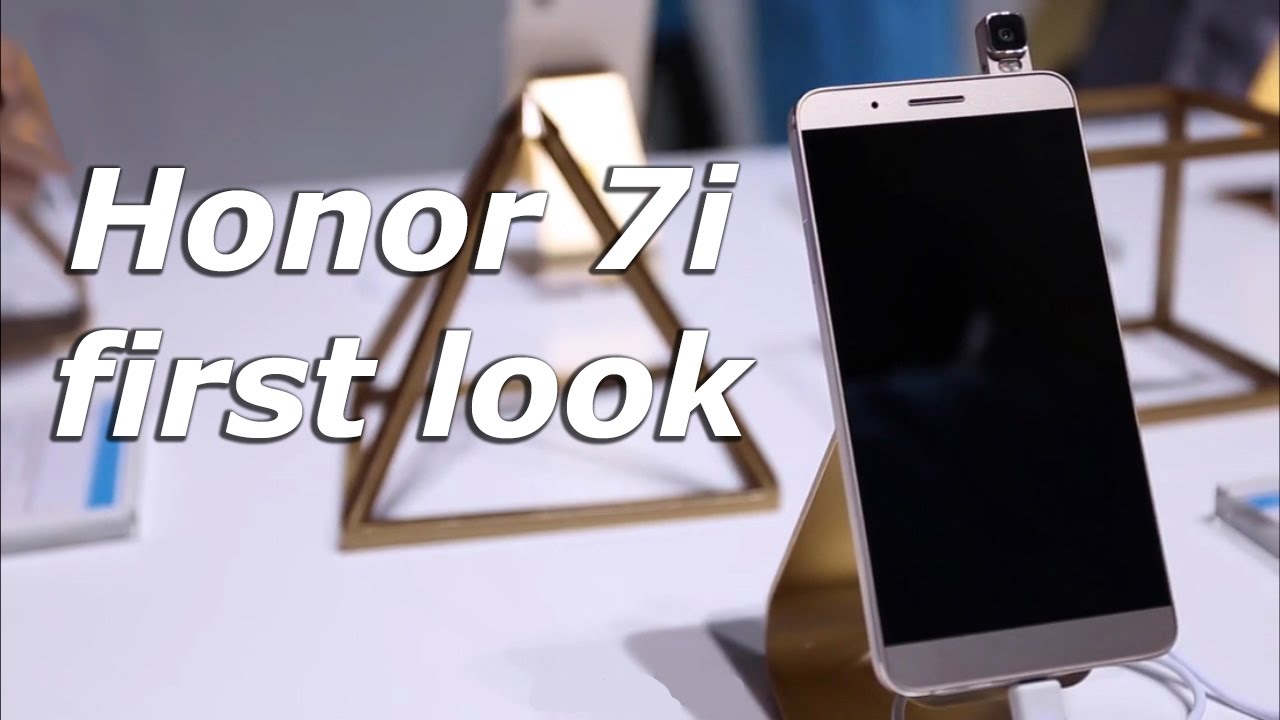 Huawei Honor 7i first look