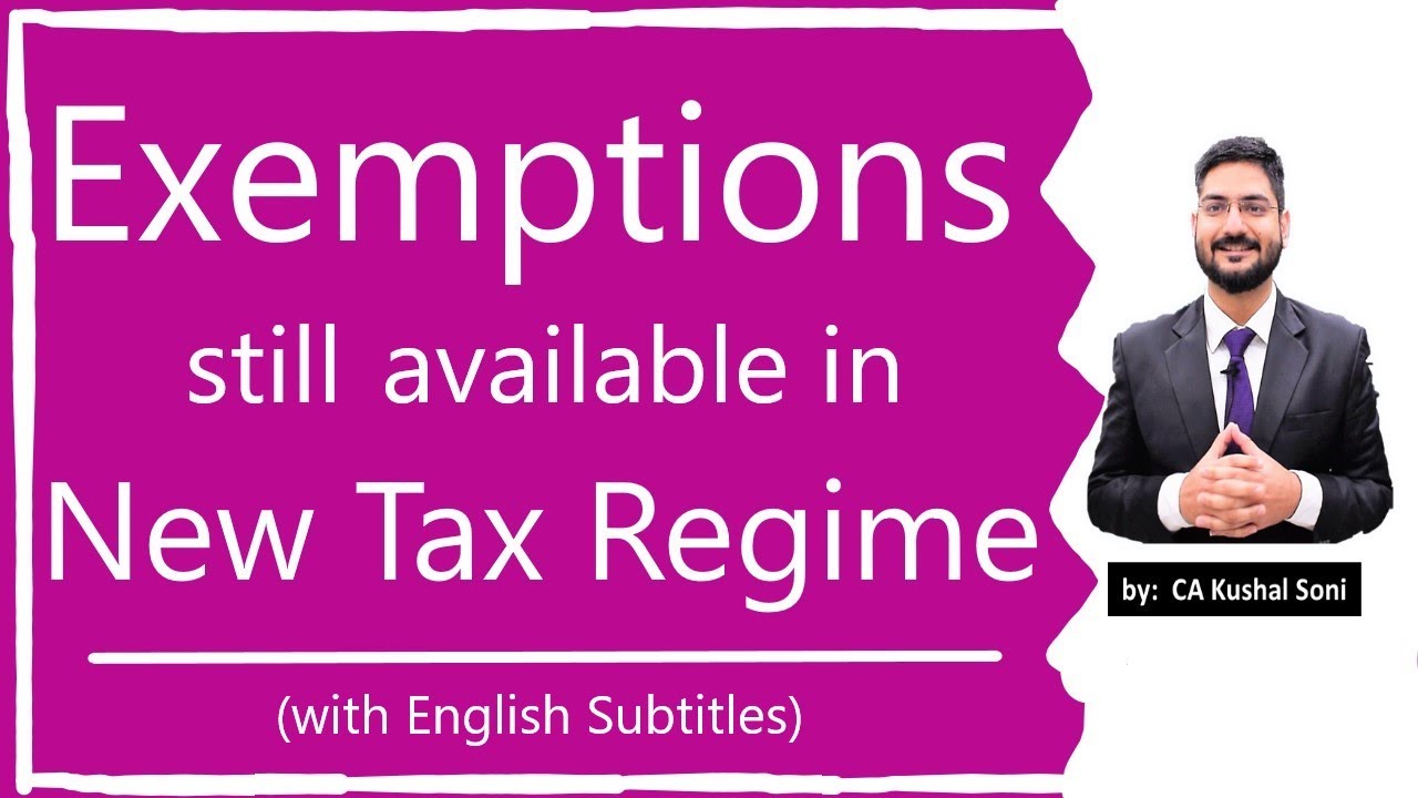 Exemptions Still Available In New Tax Regime with English Subtitles 