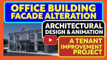 Architectural Design and Animation of an office building facade alteration and tenant improvement.