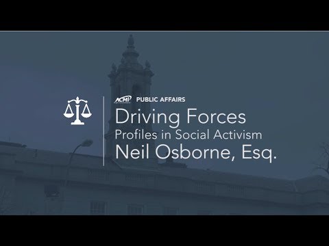 Driving Forces (Profiles in Social Activism) - Neil Osborne, Esq.