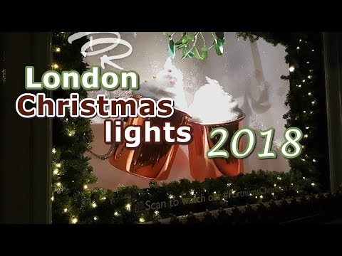 Top London 2018 Christmas lights & store windows
