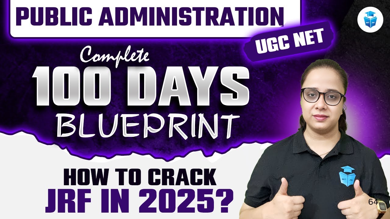 How to Crack JRF in 2025? UGC NET Public Administration 100 Days Study ...