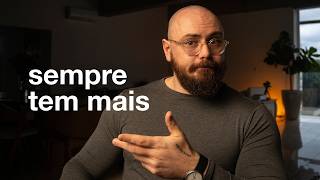 Porque nada vai ser o suficiente pra você