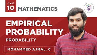 Empirical Probability | Probability | Mathematics | Malayalam | Class 10