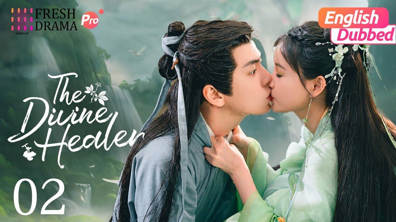 ENG DUB】The Divine Healer EP02 | 
