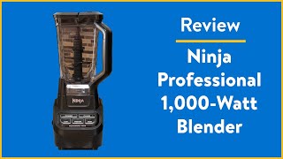 Review: Ninja Professional 1000Watt Blender