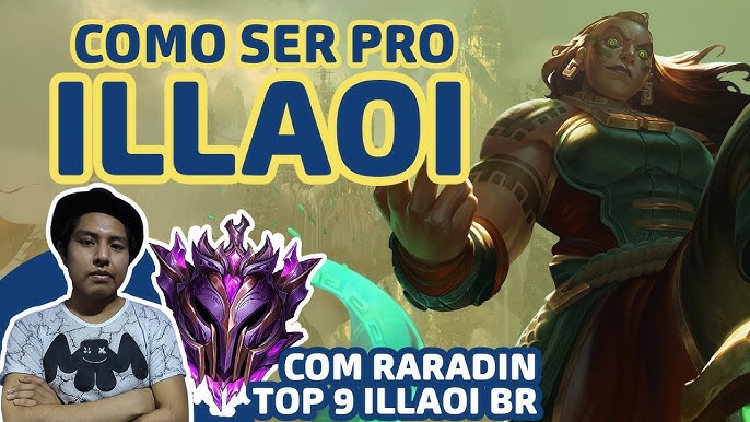 Como Jogar de Illaoi Top