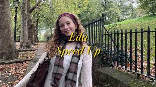 Eda - Speed Up| Emre Fel