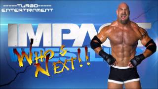 Goldberg TNA Theme