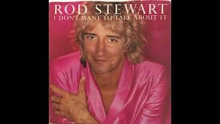 Rod Stewart I Dont Want To Talk About It Vinyl Quality Analog  With Neat Acoustic Sx3i