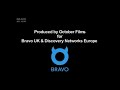 Produced By October Films For Bravo UK Discovery Networks Europe Virgin Media Television 2008 Produced By October Films For Bravo UK Discovery Networks Europe Virgin Media Television 2008