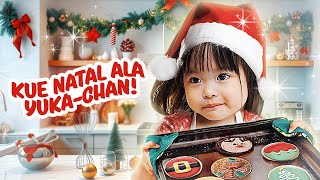Yukachan Bikin Kue Natal  A Day In Our Life