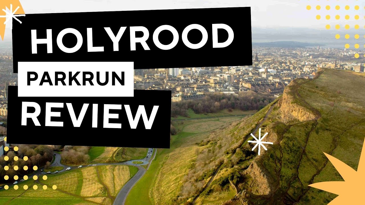 PARKRUN REVIEW: Holyrood parkrun - Event 