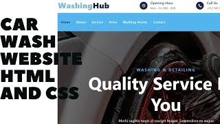 How to make a car wash website html and css | Source code