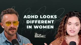 Why ADHD Looks Completely Different in Women | Dr. Jolene Brighten