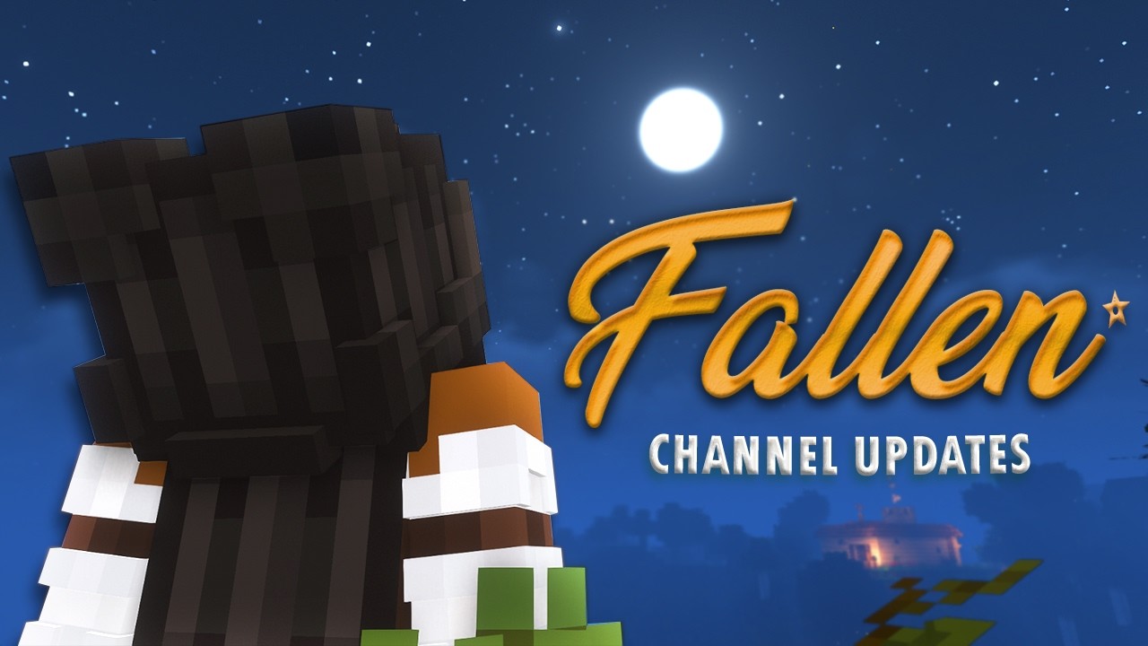 What's Going on with Fallen? 💫 Channel Update