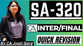 SA 320 Quick Revision | CA Inter - CA Final | By @CAJyotiGarg