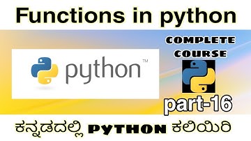 [Kannada] - Functions in python || python complete course in kannada || -by script kiddie