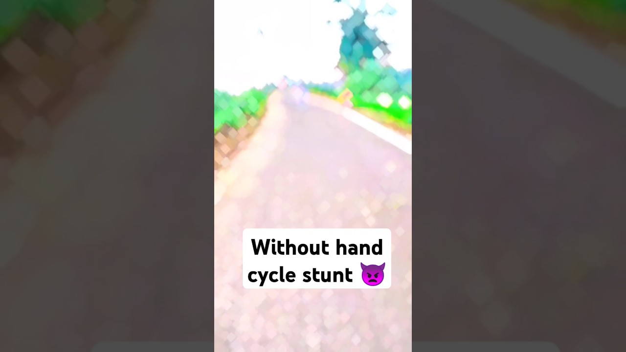 Without hand cycle stunt 👿Noob🤕+pro🤔+legend👿 