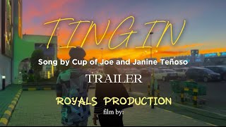 TINGIN trailer - short film by: ROYALS PRODUCTION  (Song ctto: Cup of Joe \& Janine Teñoso)