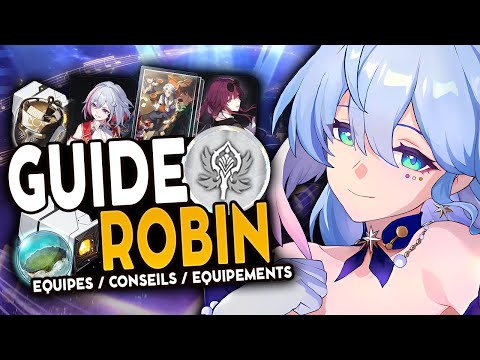 BOOST UNIQUE ! Guide Robin : Teams, Reliques & Cones de Lumière | Honkai Star Rail