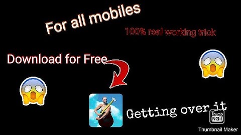 Download getting over it for free|100% real working trick| 😱😱