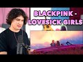 Vocal Coach Reacts to BLACKPINK – Lovesick Girls