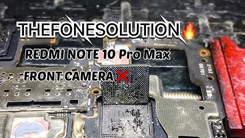 REDMI NOTE 10 PRO MAX FRONT CAMERA AND AUDIO NOT WORKING PROBLEM. @thefonesolution #thefonesolution