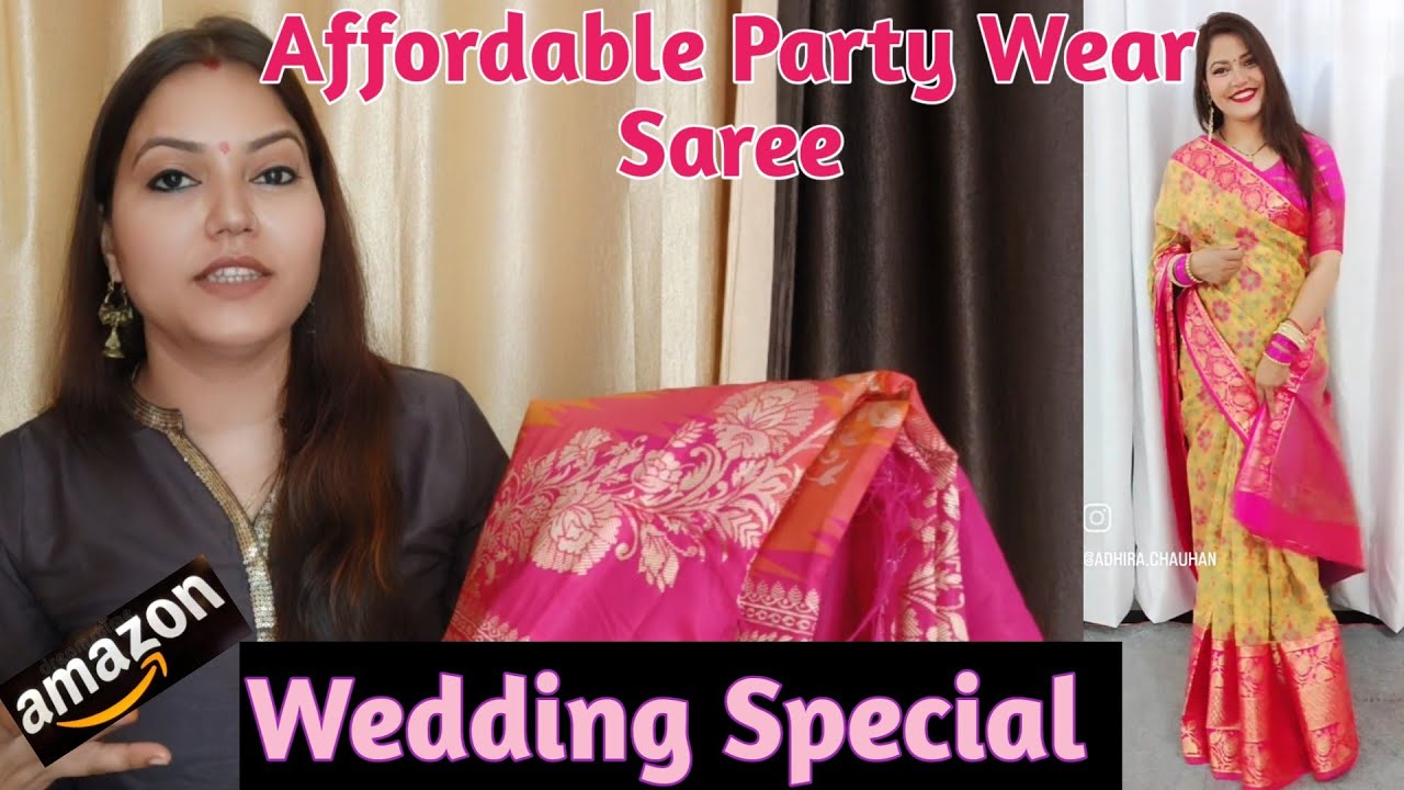 Wedding Saree Collection Party Wear Sarees Amazon Summer Special Saree Adhira YouTube