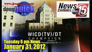 WICD 6pm Newscast 2012 0131