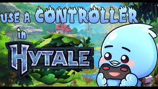 How to Use a Controller in Hytale