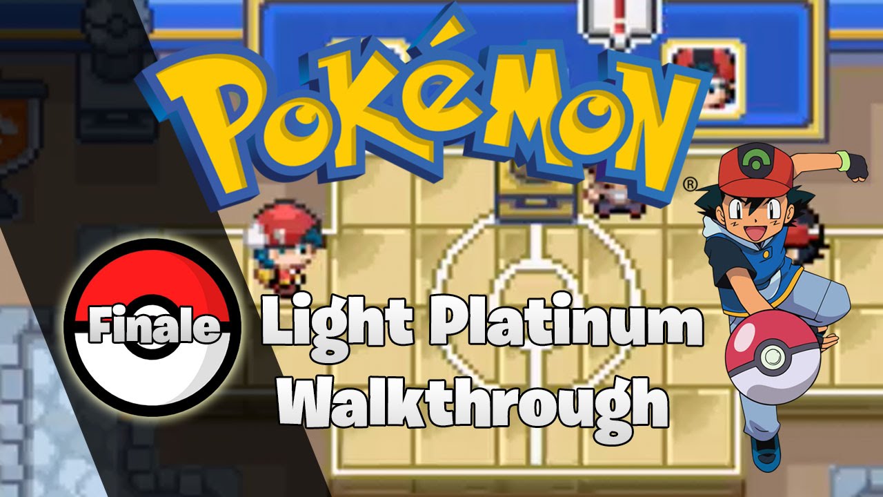 Pokemon Light Platinum Walkthrough Finale W Zeldawars98 YouTube